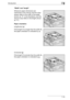 Page 25Introduction1
bizhub 163/211 1-13Width and length
Whenever paper dimensions are 
mentioned in this manual, the first value 
always refers to the width of the paper 
(shown as X in the illustration), and the 
second value refers to the length (shown 
as Y).
Paper orientation
Lengthwise (w)
If the length (Y) is longer than the width (X), 
the paper orientation is indicated by w.
Crosswise (v)
If the length (Y) is shorter than the width (X), 
the paper orientation is indicated by v.
Downloaded From...