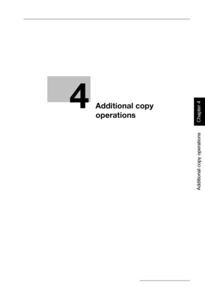 Page 1804
Additional copy operations
Chapter 4
Additional copy 
operations
Downloaded From ManualsPrinter.com Manuals 