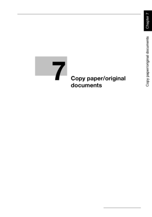 Page 2527
Copy paper/original documents
Chapter 7
Copy paper/original 
documents
Downloaded From ManualsPrinter.com Manuals 