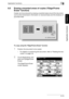 Page 284Application functions8
362/282/222 8-13
Application functions
Chapter 8
8.5 Erasing unwanted areas of copies (“Edge/Frame 
Erase” function)
Copies can be produced by erasing unwanted areas around the document, 
such as the transmission information on received faxes and the shadows of 
punched holes.
To copy using the “Edge/Frame Erase” function
1Position the document to be copied.
– For details on positioning the document, refer to “Feeding the doc-
ument” on page 3-8.
2Touch [Application], and 
then...