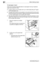 Page 1163Before Making Copies
3-56 bizhub 500/420/360 (Phase 3)To load paper in tray 3
Follow the procedure described below to load paper into tray 3 (optional 
paper feed cabinet PC-402).
0A paper cabinet can be loaded with up to 2,500 sheets (80 g/m
2 paper) 
of A4-sized paper only.
0The paper feed cabinet can be pulled out only when both the main power 
and the sub power are turned on. Make sure that both powers are turned 
on when loading paper into the paper feed cabinet.
0The paper feed cabinet cannot be...