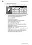 Page 1344Basic Copy Operations
4-6 bizhub 500/420/360 (Phase 3)
4Make copy settings as desired.
– The following settings are initially specified as factory default.
Density: Auto (Density), Standard (Background)
Paper: Auto Paper Select
Zoom: Full size (e1.000)
Simplex/Duplex: 1>1
Original Image Type: Text/Photo
– For details of each setting, refer to the following pages.
Density: Density Setting on page 4-16
Paper: Paper Size Setting on page 4-19
Zoom: Zoom Setting on page 4-36
Simplex/Duplex: Simplex/Duplex...