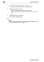 Page 4248Advanced Information
8-8 bizhub 500/420/360 (Phase 3)
5Touch the key of the function to be changed.
The setting screen for that function will be displayed.
6Change the setting as desired.
– Follow the procedure specified for each function.
– To make more than one setting change, repeat the steps from 3 
to 6.
7Press [Start] on the control panel.
The machine will start printing.
!
Detail 
To stop printing, press [Stop] on the control panel. For details, see To 
Stop/Resume/Delete a Job on page 4-78....