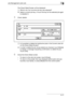 Page 483Job Management (Job List)9
bizhub 500/420/360 (Phase 3) 9-17The Check Detail Screen will be displayed.
?What to do if an incorrect job key was selected?
%Select a correct job key, or touch the key for the selected job again 
to deselect it.
5Check details.
?Is it possible to delete the held/active jobs in the Current Jobs list 
on the Check Detail Screen?
%In order to delete the job whose details are checked, touch [Delete] 
to display a message requesting confirmation to delete the job. 
Touch [Yes]....