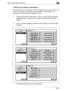 Page 677Utility 16
bizhub 500/420/360 (Phase 3) 16-555 Weekly Timer Setting>3 Date Setting
Use this function to set the timer on/off for a given day of a given month. Set 
the on-off condition for specific days individually or collectively for all 
Mondays through Sundays of the given month.
1Follow the procedure described in How to access the Administrator 
Setting Screen on page 16-3 to display the Administrator Setting 
Screen.
2Touch [1 System Setting], [5 Weekly Timer Setting], and then [3 Date 
Setting]....