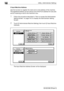 Page 72416Utility 
16-102 bizhub 500/420/360 (Phase 3)2 Input Machine Address
Use this function to register the name and e-mail address of the machine. 
The registered address can be used as one of the From address for scan jobs 
and for receiving e-mail to the machine’s box.
1Follow the procedure described in How to access the Administrator 
Setting Screen on page 16-3 to display the Administrator Setting 
Screen.
2Touch [2 Administrator/Machine Setting], then touch [2 Input Machine 
Address].
The Input Machine...