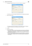 Page 160bizhub 423/363/283/2234-13
4.1 PageScope Data Administrator4
6Click [Register] of S/MIME Certification file and select the certificate to be registered.
%Set 1024 bits or more for the key length of the RSA public key for the certificate of each destination.
7Make the necessary settings.
%If the abbreviated name and E-mail address have not been entered, an input error message ap-
pears. Then, click [OK] and enter the abbreviated name and E-mail address.
8Click [OK].
9Click [Export to the device].
%If you...