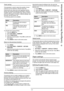 Page 23bizhub 43
- 23 -
4 -  Configuring the machine and the services
Toner saving
This parameter is used to reduce the quantity of toner 
consumer by the machines internal print-outs.
Internal print-outs mean print-outs regarding machine 
activity and include the following information: emission/
reception reports, communication logs, activity counters, 
print-out of the guide to functions, machine settings, user 
accounts, the print queue, etc.
The following options are available:
 
To activate toner saving...