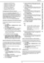 Page 33bizhub 43
- 33 -
4 -  Configuring the machine and the services
• configuration of the SNTP server;
• configuration of the client FTP port;
• configuration of the SNMP service;
• configuration of the SMTP server;
• Active Directory configuration;
• print server settings (RAW, LPR);
• configuration of the LDAP server.
Configuring the Ethernet network
We recommend automatic configuration of the 
machines local network settings when your local network 
has a DHCP or BOOTP server that can dynamically...