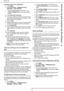 Page 36- 36 -
bizhub 43
4 -  Configuring the machine and the services
Accessing LDAP server configuration
1Press MENU.
2Select SETTINGS > COMMUNICATION > 
SERVICES > LDAP SERVER.
>The first settings appear on the screen. Use 
OTHER PARAMETERS to access all available 
settings.
3Press NETWORK POSITION.
4Enter the IP address or the name of the LDAP serv-
er using the virtual keyboard or the keypad.  Press 
OK to confirm the new setting.
5Press LOGIN.
6Enter the login for the LDAP server using the virtual...