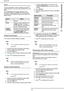 Page 46- 46 -
bizhub 43
6 -  Photocopying documents
Zoom
The zoom parameter is used to enlarge or reduce the 
original document. The zoom value is between 25% and 
400%.
The configuration of this function depends on two 
parameters, SCALE and ZOOM. The following table 
summarizes the possibilities available according to the 
defined values:
 
Simple photocopy
In this case, the default settings are applied.Cancelling an operation
1Insert the document to photocopy (see section 
Inserting original documents...