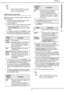 Page 47bizhub 43
- 47 -
6 -  Photocopying documents
User rights
Elaborated photocopy
Elaborated copies are used to set specific settings for the 
current photocopy.
1Insert the document to photocopy (see section 
Inserting original documents [18]).
2Press the COPY key.
3Enter the number of copies required and press OK.
>The first settings appear on the screen. Use 
OTHER PARAMETERS to access all available 
settings.
4To change the resolution, press QUALITY. Select 
the resolution the best suited to your...