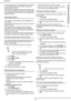 Page 52- 52 -
bizhub 43
7 -  Faxing documents
For several recipients, you can delete the other recipients 
from the emission queue (see Deleting a document 
awaiting emission [52]).
If the machine is configured to print out an emission report 
(see the section Emission report [27]), it will be printed 
out, indicating that the communication was stopped at the 
request of the user.
Receiving faxes
The reception of faxes depends on the configuration of 
your machine.
By default, the machine prints out the faxes...