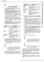 Page 62- 62 -
bizhub 43
10 -  Scanning and sending documents
6Press OTHER PARAMETERS to access the pa-
rameters you want to change
7To copy the email to other recipients, press CC 
RECIPIENT. Specify the recipient(s) on copy, and 
press OTHER PARAMETERS to confirm.
8Press SUBJECT. Enter the subject of the email us-
ing the virtual keyboard (80 characters maximum). 
In the event of an error, use the   key to delete 
a character. Press OK to confirm.
9To customize the name of the attachment, press 
FILE NAME....