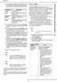 Page 64- 64 -
bizhub 43
10 -  Scanning and sending documents
12To change the resolution, press QUALITY. Select 
the resolution the best suited to your document 
from the options available and press OK to confirm.
 
13To scan the document in colour, press COLOUR. 
Select the required option from the list. Press OK to 
confirm.
14To change the contrast, press CONTRAST. Select 
the most suitable contrast for your document from 
the available options. Press OK to confirm.
15If you use the autofeed scanner and your...