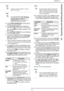 Page 65bizhub 43
- 65 -
10 -  Scanning and sending documents
5Press OTHER PARAMETERS to access the pa-
rameters you want to change
6Press NETWORK USER. Enter the SMB user 
name (80 characters maximum). In the event of an 
error, use the   key to delete a character. Press 
OK to confirm.
7Press NETWORK PASSWD. Enter the SMB pass-
word. Press OK to confirm.
8To specify a destination directory in the shared di-
rectory on the destination PC, press NETWORK 
PATH. Enter the file destination directory and 
press OK...