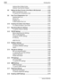 Page 13Introduction
x-12 bizhub 500/420Address Book Default Index  .........................................................3-33
Address Type Symbol Display  ......................................................3-34
3.8 Setting the Save Format of the Data to Be Scanned  ...................3-35
Black Compression Level  .............................................................3-35
To specify the compression level .................................................3-35
3.9 One-Touch Registration List...