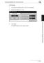 Page 250Specifying Settings From the Control Panel3
bizhub 500/420 3-125
Specifying Settings From the Control Panel
Chapter 3
v1/v2c Setting
1In the Network Setting screen, touch [v1/v2c Setting].
2Specify the settings for v1/v2c.
3Touch [OK].
The SNMP Setting screen appears again.
Downloaded From ManualsPrinter.com Manuals 