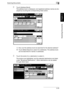 Page 60Scanning Documents2
bizhub 500/420 2-25
Scanning Documents
Chapter 2
2Touch [Address Book].
The address book is displayed, and registered address names are dis-
played by touching the corresponding index button.
?How can the address book be searched for the desired address?
%Touch [Detail Search] to search for addresses. The address book 
can be searched for names or addresses.
3Touch the button for a destination to select it.
The buttons are highlighted, and the selected destinations are listed 
under...