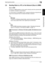 Page 66Scanning Documents2
bizhub 500/420 2-31
Scanning Documents
Chapter 2
2.5 Sending Data to a PC on the Network (Scan to SMB)
Scan to SMB
The Scan to SMB operation can be used to directly send the scanned data 
to a specific computer on the network.
To use the Scan to File (SMB) function, specify the Windows shared file set-
ting on the computer that is to receive the data in advance.
2
Reminder 
To send to a Windows shared folder, enter the host name and folder 
name using capital letters when registering...