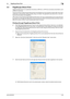 Page 176bizhub 652/5524-29
4.4 PageScope Direct Print4
4.4 PageScope Direct Print
PageScope Direct Print is an application that allows a PDF file or a TIFF file to be directly transmitted to, and 
printed on, the printer.
It permits printing of data through drag and drop to the desktop icon and using the context (right-click) menu 
of Windows, and automatic printing of data using a hot folder. The application also allows two or more dif-
ferent print job setups to be registered.
When data is to be printed...