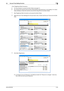 Page 49bizhub 652/5522-34
2.9 Account Track Setting Function2

0For the procedure to access the Admin Mode, see page 2-2.
0Do not leave the machine with the Admin Mode setting screen left shown on the display. If it is abso-
lutely necessary to leave the machine, be sure first to log off from the Admin Mode.
1Start PageScope Web Connection and access the Admin Mode.
2Select [Account Track Settings] from the pull-down menu of User Auth/Account Track and click [Dis-
play].
3Click [New Registration].
%To change an...