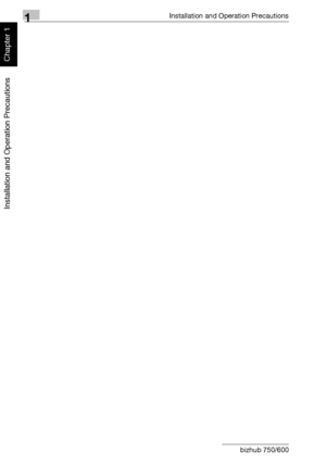 Page 491Installation and Operation Precautions
1-18 bizhub 750/600
Installation and Operation Precautions
Chapter 1
Downloaded From ManualsPrinter.com Manuals 