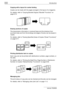 Page 23Introduction
x-22 bizhub 750/600Copying with a layout for center binding
Copies can be made with the pages arranged in the layout of a magazine.
For details, refer to “Copying Booklet Original (“Booklet” Function)” on 
page 8-74.
Erasing sections of copies
The transmission information in received faxes and the shadows from 
punched holes and from the bindings and edges of books can be erased in 
copies.
For details, refer to “Erasing Specified Areas of Copies (“Erase” Functions)” 
on page 8-77.
Printing...