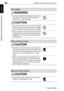 Page 391Installation and Operation Precautions
1-8 bizhub 750/600
Installation and Operation Precautions
Chapter 1
Consumables
WARNING
• Do not throw the toner cartridge or toner into an 
open flame. The hot toner may scatter and 
cause burns or other damage.
CAUTION
• Do not leave a toner unit or drum unit in a place 
within easy reach of children. Licking or ingest-
ing any of these things could injure your health.
• Do not store toner units and PC drum units near 
a floppy disk or watch that are susceptible...