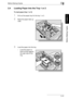 Page 90Before Making Copies2
bizhub 750/600 2-41
Before Making Copies
Chapter 2
2.4 Loading Paper Into the Tray 1 or 2
To load paper (tray 1 or 2)
1Pull out the paper tray for the tray 1 or 2.
2Raise the paper take-up 
roller.
3Load the paper into the tray.
– Load the paper so 
that it is flush against 
the right side of the 
tray.
1
2
Downloaded From ManualsPrinter.com Manuals 