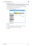 Page 103bizhub 652/5522-88
2.19 TSI User Box Setting Function2

0For the procedure to access the Function Setting screen on the display, see steps 1 and 2 of page 2-83.
0Do not leave the machine with the Admin Mode setting screen left shown on the display. If it is abso-
lutely necessary to leave the machine, be sure first to log off from the Admin Mode.
1Start the PageScope Web Connection and call the Function Setting screen on the display.
2Click [TSI User Box Setting] from the [Function Setting] menu.
3Click...