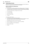 Page 110bizhub 652/5522-95
2.24 E-Mail Setting Function2
2.24 E-Mail Setting Function
When access to the machine by the Administrator of the machine through the Administrator Settings is au-
thenticated, the machine enables setting of the SMTP Server (E-Mail Server).
Setting the SMTP Server (E-Mail Server)

0For the procedure to call the Network Settings screen on the display, see steps 1 and 2 of page 2-70.
0Do not leave the machine with the setting screen of Administrator Settings left shown on the display. If...