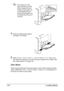 Page 132Loading Media 118
Do not load so much 
paper that the top of the 
stack is higher than the 
maximum limit guide. Up 
to 100 sheets (80 g/m
2 
[22 lb]) of plain paper can 
be loaded into the tray at 
one time.
5Slide the media guides against 
the edges of the paper.
6Select PAPER SETUP/TRAY1 PAPER in the UTILITY menu, and 
then select the settings for the size and type of paper that is loaded. See 
also “Specifications” on page 106.
Other Media
When loading media other than plain paper, set the media...