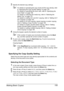 Page 169Making Basic Copies 155
3Specify the desired copy settings.
For details on specifying the copy mode and the copy density, refer 
to “Specifying the Copy Quality Setting” on page 155.
For details on specifying the zoom ratio, refer to “Specifying the 
Zoom Ratio” on page 156.
For details on selecting the media tray, refer to “Selecting the 
Media Tray” on page 157.
For details on setting 2in1 and 4in1 copying, refer to “Setting 2in1/
4in1 Copying” on page 158.
For details on ID card copying, repeat...