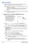 Page 112Memory Direct 98
Memory Direct
PDF, XPS, JPEG and TIFF files saved on USB memory devices can be 
printed by plugging the USB memory device into the printer.
Memory direct can be used only if the optional hard disk kit or a Com-
pactFlash card is installed.
In order to perform collated printing with memory direct, the optional 
hard disk kit or a CompactFlash card of 1 GB or more must be 
installed.
For details on specifying settings with the control panel, refer to “MEM-
ORY DIRECT” on page 62....