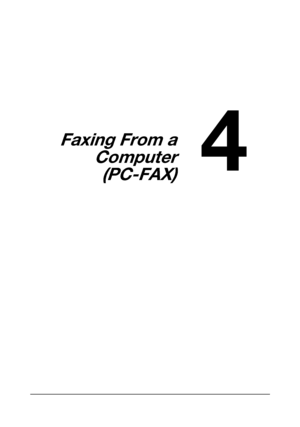 Page 684
Faxing From a
Computer
(PC-FAX)
Downloaded From ManualsPrinter.com Manuals 