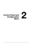 Page 122
Control Panel and
Configuration
Menu
Downloaded From ManualsPrinter.com Manuals 