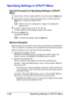 Page 39Specifying Settings in UTILITY Menu 2-28
Specifying Settings in UTILITY Menu
General Procedure for Specifying Settings in UTILITY 
Menu
1Press the + or , key to select [UTILITY], and then press the Select key.
2Press the + or , key to select the desired menu, and then press the 
Select key to display the selected menu.
dRefer to the menu configuration on page 2-9 to display the 
desired menu.
3To select a setting, press the +, ,, * or ) key.
To enter a setting, use the keypad to type in the number....