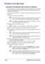 Page 63Sending a Fax Manually 3-22
Sending a Fax Manually
Sending a Fax Manually After Using the Telephone
If the machine is connected to a telephone and the same line is used for both 
phoning and faxing, the document can simply be sent after talking with the 
recipient over the phone.
This is useful, for example, if you want to tell the recipient that you are send-
ing a fax.
1Load the document into the ADF.
dWhen sending a fax manually, load the document into the ADF. An 
error will occur if the document is...