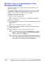 Page 65Sending a Fax to a Combination of Fax Numbers (Chain Dial)3-24
Sending a Fax to a Combination of Fax 
Numbers (Chain Dial)
Multiple fax numbers can be combined to specify the recipients. This is 
called “chain dialing”.
For example, if the phone number and the extension number of a recipient 
are registered as different speed dial destinations, the fax number of the 
recipient can be specified by combining the two numbers.
1Position the document to be faxed.
2If desired, select the image quality.
dFor...