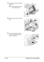 Page 277Replacing Consumables 11-24
4Pull the lever, and then open the 
right door.
Before opening the right 
door, fold up Tray 1.
5Remove the top part of the right 
door.
6Insert the protective sheet into 
the unit in the direction of the 
arrow until it stops.
Downloaded From ManualsPrinter.com Manuals 