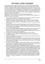 Page 4x-3 SOFTWARE LICENSE AGREEMENT
This package contains the following materials provided by KONICA MINOLTA BUSINESS 
TECHNOLOGIES, INC. (KMBT): software included as part of the printing system (“Printing 
Software”), the digitally-encoded machine-readable outline data encoded in the special format 
and in the encrypted form (“Font Programs”), other software which runs on a computer system 
for use in conjunction with the Printing Software (“Host Software”), and related explanatory writ-
ten materials...