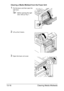 Page 321Clearing Media Misfeeds 13-16
Clearing a Media Misfeed from the Fuser Unit
1Pull the lever, and then open the 
right door.
Before opening the right 
door, fold up Tray 1.
2Lift up the 2 levers.
3Open the fuser unit cover.
Downloaded From ManualsPrinter.com Manuals 