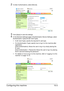 Page 366Configuring this machine15-3
2In [User Authentication], select [Device].
3Click [Apply] to save the settings.
4In the [General Settings] page of [Authentication Device Settings], select 
[Authentication Type] and [IC Card Type].
–In [IC Card Type], specify the required IC card type.
–For [Authentication Type], specify how to log in to this machine after 
registration.
[Card Authentication]: Allows the user to log in by simply placing the 
IC card.
[Card Authentication + Password]: Allows the user to log...