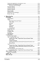 Page 10Contentsx-9
Passwords regulated by the password rules............................................. 3-74
Conditions of the password rules .............................................................. 3-75
Enhanced security settings ................................................................. 3-75
Required settings ...................................................................................... 3-75
Changed settings...