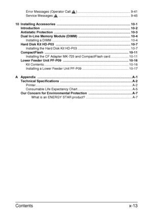 Page 14Contentsx-13
Error Messages (Operator Call: ) .......................................................... 9-41
Service Messages: ............................................................................... 9-45
10 Installing Accessories  ................................................................................. 10-1
Introduction .................................................................................................. 10-2
Antistatic Protection...