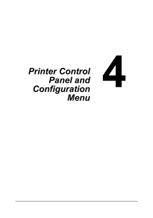 Page 44Printer Control
Panel and
Configuration
Menu
Downloaded From ManualsPrinter.com Manuals 