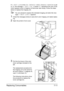 Page 164Replacing Consumables7-11
If I-UNIT LOW on the SYS DEFAULT MENU/ENABLE WARNING is set 
to 
ON, the message I-UNIT LOW X (where “X”. represents the color of the 
toner) appears when a imaging unit becomes near empty. Follow the steps 
below to replace the imaging unit.
You are advised to replace the indicated imaging unit when the mes-
sage 
I-UNIT LIFE X appears.
1Check the message window to see which color imaging unit needs replac-
ing.
2Open the printer’s front cover.
3Pull the front lever of the...