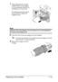 Page 166Replacing Consumables7-13
7While pressing down the area 
marked Push on the imaging 
unit to be replaced, slide the unit 
completely out of the printer. 
The following instructions show 
the procedure to replace the 
imaging unit (K).
Note
Dispose of the used imaging unit according to your local regulations.
Do not burn the imaging unit.
8Check the color of the new imaging unit to be installed.
In order to prevent toner from spilling, leave the imaging unit in the 
bag until step 7 is being performed....