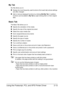 Page 34Using the Postscript, PCL and XPS Printer Driver2-13 My Tab
My Tab allows you to
„Display the most frequently used functions (from each tab) whose settings 
are often changed
„Add or remove displayed functions by clicking Edit My Tab. In addition, 
functions can be added to My Tab by right-clicking them on their original 
tabs.
Basic Tab
The Basic Tab allows you to
„Specify the orientation of the media
„Specify the size of the original document
„Select the output media size
„Zoom (expand/reduce)...